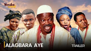 ALAGBARA AYE SHOWING NOW Official 2024 Movie Trailer [upl. by Alleiram]