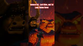 General Kai Lord Shen and Tai Lung theme cover [upl. by Aurelius]