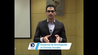 ¡Postula al Doctorado de Investigación en Ciencias Sociales de FLACSO México [upl. by Einhpets]