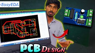 PCB Design in Tamil  Start your PCB Design in Easyeda  PCB Tutorial  Easy [upl. by Latif]