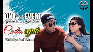 ONA HETHARUA Ft EVERT TITAHENA  CINTA SEJATI OFFICIAL MUSIC VIDEO [upl. by Eagle]