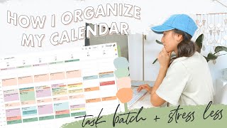 🗓How I Organize My Calendar  Task Batching Productivity Stressing Less [upl. by Morril]