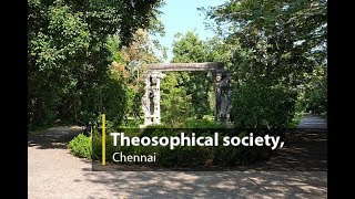 Theosophical Society  Unseen mysterious place in Chennai  Huddleston Gardens  Planet Wander [upl. by Jacquette441]