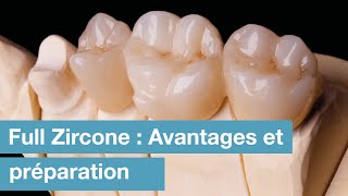 Full Zircone  Avantages amp Préparation [upl. by Paff]