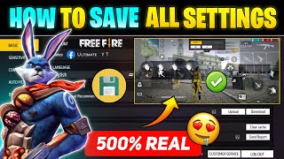 How To Save Settings In Free Fire  Free Fire Setting Save Kaise Kare  How To Save Control Setting [upl. by Belamy]