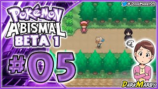 Pokémon Abismal Beta 1 05 QUE LIO DE RUTA [upl. by Eceined]