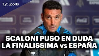 LIONEL SCALONI EN TyC SPORTS ⚽ quotNO VEO FACTIBLE LA FINALISSIMA ENTRE ARGENTINA Y ESPAÑAquot [upl. by Romeu]