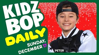 KIDZ BOP Daily  Sunday December 17 2023 [upl. by Anaidirib213]