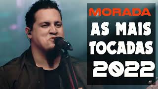 Morada  As melhores Músicas gospel mais tocadas 2022 [upl. by Dugan]