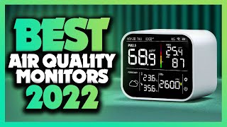 Whats The Best Air Quality Monitor 2022 The Definitive Guide [upl. by Coralyn246]