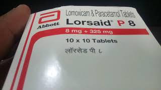 Lorsaid P Tablet Review [upl. by Lodmilla994]