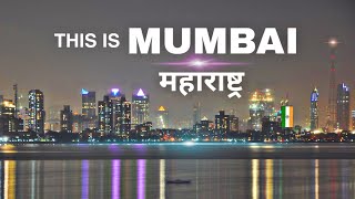 Mumbai City  capital of Maharashtra  महाराष्ट्र की शान  Indias Financial Capital [upl. by Vezza469]