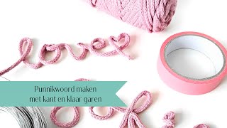 DIY punniknaam maken met kant en klaar garen [upl. by Leribag]