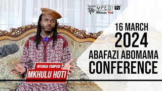 Inyanga YO Mpedi Tv  Abafazi AboMama Conference [upl. by Madid]