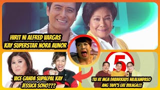 SUPERSTAR NORA AUNORALFRED VARGAS PART 2 JESSICA SOHO KINABOG SI VICE GANDA EAT BULAGA NILANGAW [upl. by Eelegna]