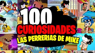 LAS 100 CURIOSIDADES de las PERRERIAS de MIKE 🤔🦴  TEMPORADA 1 de LAS PERRERIAS de MIKE 😃 [upl. by Enialedam]