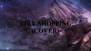 Lil Peep  Star Shopping COVER by Big F00L EditMusic Video [upl. by Groot]