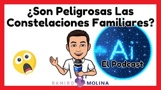 ¿Son las Constelaciones Familiares Peligrosas  El Podcast AI [upl. by Illah]