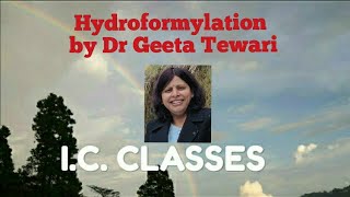 Hydroformylation Oxo Process by Dr Geeta Tewari [upl. by Spearman954]