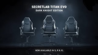 Secretlab TITAN Evo Dark Knight Edition [upl. by Ekud]