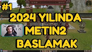 METİN2 YE 2024 YILINDA BAŞLANIR MI  metin2 [upl. by Nosiram895]