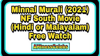 Minnal Murali 2021 NF South Movie Hindi or Malayalam Free Watch [upl. by Eerej835]