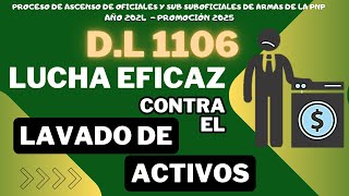 ASCENSO PNP 2024  PROMOCIÓN 2025 Lucha eficaz contra el lavado de activos y otros delitos [upl. by Karlens]