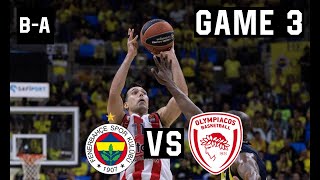 Fenerbahce  Olympiacos 7172  Full Highlights  Euroleague Playoffs Game 3  03052023 [upl. by Nirrek]