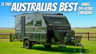 THE ULTIMATE OFFROAD CARAVAN Walkthrough Our New Titanium Unbound 15ft Australian Made Van [upl. by Oech]