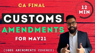 CA final Custom Amendment May 21  CA Ramesh Soni [upl. by Ahsanat746]