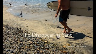 The Disappearing Sand [upl. by Amerd258]