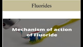 Mechanism of action of Fluorides [upl. by Auhel]