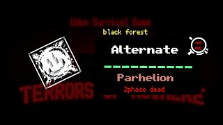 ToN Parhelion  2phase Dead  black forest [upl. by Ahsirak742]