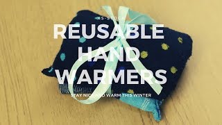 Do it Yourself Easy Reusable Hand Warmers [upl. by Nnaaihtnyc]