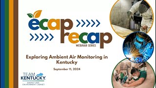 ECAP RECAP  Exploring Ambient Air Monitoring [upl. by Solana29]