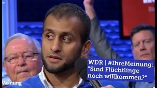 Mein Auftritt beim WDR  quotSind Flüchtlinge noch willkommenquot [upl. by Snowman]