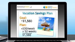 SchoolsFirst FCU amp SavvyMoney Minute Save for Something [upl. by Anwahsar]