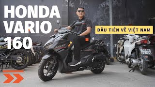 Honda Vario 160 2022 đầu tiên về Việt Nam đại lý chưa chịu báo giá vì sao [upl. by Lannie]