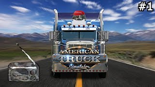 Trucking along AMERICAN TRUCK SIMULATOR ft Radio STonsey [upl. by Colier]