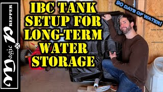 LongTerm Water Storage amp IBC Tank Setup  3 Month Water Supply [upl. by Domenico]