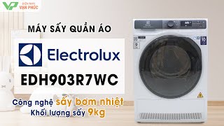 Máy sấy quần áo bơm nhiệt Electrolux EDH903R7WC Mẫu mới 2024 [upl. by Sucul14]