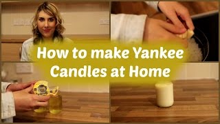 How to make DIY Yankee Candles at Home [upl. by Erbe]