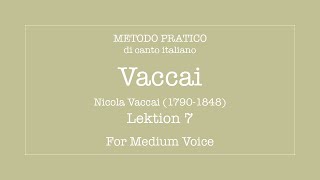 Vaccai  Lesson 7  Medium [upl. by Sirromaj131]