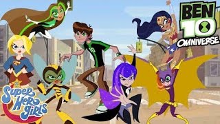 Ben 10 Omniverse y DC SuperHero Girls Cap 3 [upl. by Ennairac]