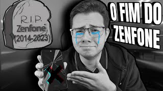 ASUS ZENFONE RIP  Descanse em paz Zenfone [upl. by Uticas]