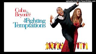 The Fighting Temptations Soundtrack  Fighting Temptation feat Beyonce Missy Elliot Mc Lyte Free [upl. by Llertnad]