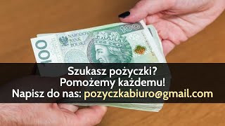 Weź pożyczkę w kilka chwil – korzystna pożyczka dla Ciebie zawsze pod ręką Napisz do nas maila [upl. by Kenaz]