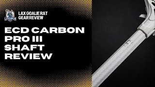 ECD Carbon Pro III Shaft Review [upl. by Draper574]