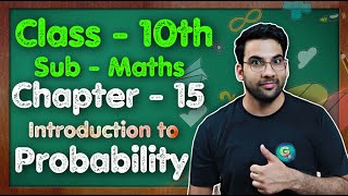 Class  10 Ch  15 Introduction to Probability  NCERT CBSE  Green Board [upl. by Lily]