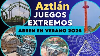 JUEGOS EXTREMOS  AZTLÁN Parque Urbano  Abren en VERANO [upl. by Onateag]